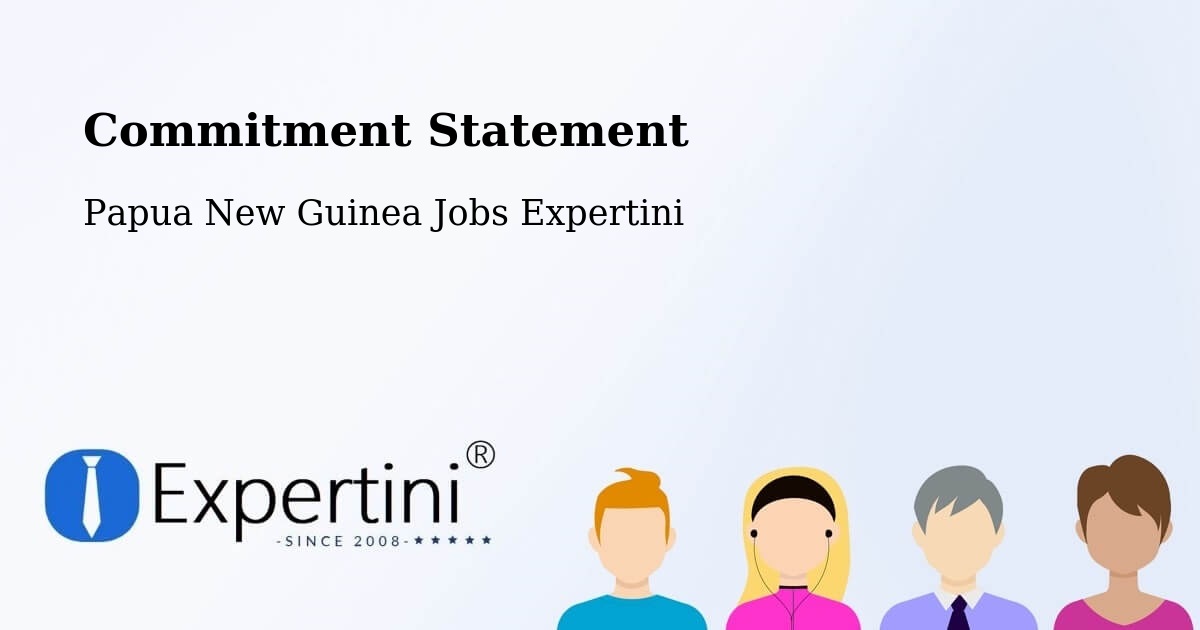Corporate Commitment – Aitape Lumi - Papua New Guinea Jobs Expertini